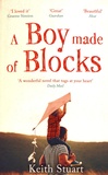 Keith Stuart - A Boy Made of Blocks.