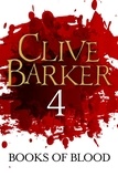 Clive Barker - Books of Blood Volume 4.