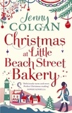 Jenny Colgan - Christmas at Little Beach Street Bakery.