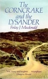Finlay J. Macdonald - The Corncrake and The Lysander.