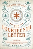 Claire Evans - The Fourteenth Letter - The page-turning new thriller filled with a labyrinth of secrets.