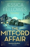Jessica Fellowes - The Mitford Affair - Pamela Mitford and the treasure hunt murder.
