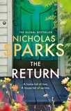Nicholas Sparks - The Return - The heart-wrenching new novel from the bestselling author of The Notebook.