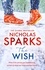 Nicholas Sparks - The Wish.