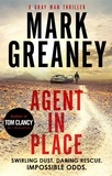 Mark Greaney - Agent in Place.