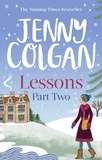 Jenny Colgan - Lessons: Part 2 - The second part of Lessons' ebook serialisation (Maggie Adair).