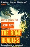 Jacob Ross - The Bone Readers.