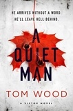 Tom Wood - A Quiet Man.
