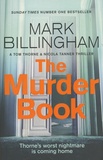 Mark Billingham - The Murder Book.
