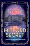 Jessica Fellowes - The Mitford Secret.