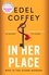 Edel Coffey - In Her Place - a gripping suspense for book clubs, from the award-winning author.