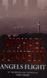 Michael Connelly - Angels flight.