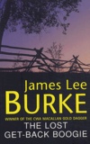 James Lee Burke - The lost get-back boogie.