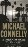 Michael Connelly - A Darkness  More Than Night.