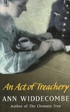 Ann Widdecombe - An Act Of Treachery.