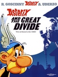 Albert Uderzo - An Asterix Adventure Tome 25 : Asterix and the Great Divide.