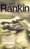 Ian Rankin - Beggars Banquet.