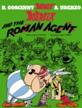 René Goscinny et Albert Uderzo - An Asterix Adventure Tome 15 : Asterix and the Roman Agent.