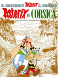 René Goscinny et Albert Uderzo - An Asterix Adventure  : Asterix in Corsica.