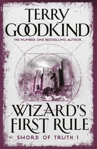 Terry Goodkind - Wizard's First Rule.