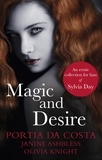 Janine Ashbless et Olivia Knight - Magic and Desire.