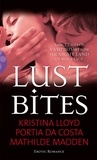 Kristina Lloyd et Mathilde Madden - Lust Bites.