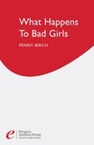 Penny Birch - What Happens to Bad Girls.