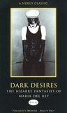 Maria Del Rey - Dark Desires.