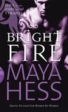 Maya Hess - Bright Fire.