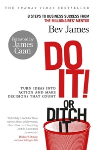 Bev James - Do It! or Ditch It.