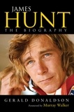 Gerald Donaldson - James Hunt - The Biography.