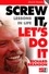 Richard Branson - Screw It, Let's Do It - Lessons In Life.