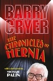Barry Cryer et Michael Palin - The Chronicles of Hernia.