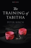 Peter Birch - The Training of Tabitha.