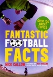 Nick Callow - Fantastic Football Facts.