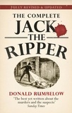 Donald Rumbelow - Complete Jack The Ripper.