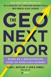 Elena Botelho et Kim Powell - The CEO Next Door - The 4 Behaviours that Transform Ordinary People into World Class Leaders.