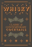  Pyramid - Whisky Cocktails - Classic and Contemporary Drinks for Every Taste.