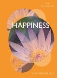 Madonna Gauding - Tiny Healer: Happiness - For Everyday Help.