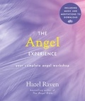 Hazel Raven - The Angel Experience - Your Complete Angel Workshop Book with Audio Downloads.