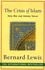 Bernard Lewis - The Crisis of Islam - Holy War and Unholy Terror.
