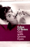 Edna O'Brien - Girl with Green Eyes.