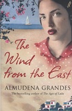 Almudena Grandes - The Wind from the East.