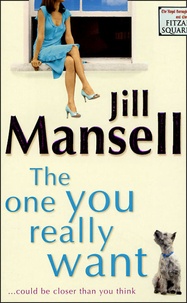 Jill Mansell - The one you really want.