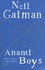 Neil Gaiman - Anansi Boys.