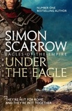 Simon Scarrow - Under the Eagle.
