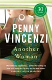 Penny Vincenzi - Another Woman - A dazzlingly addictive story of family secrets... with a breathtaking twist.
