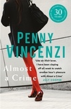 Penny Vincenzi - Almost A Crime.
