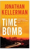 Jonathan Kellerman - Time Bomb (Alex Delaware series, Book 5) - A tense and gripping psychological thriller.