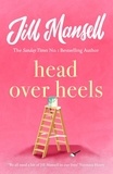 Jill Mansell - Head Over Heels.